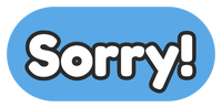 Sorry