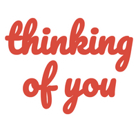Thinking of You